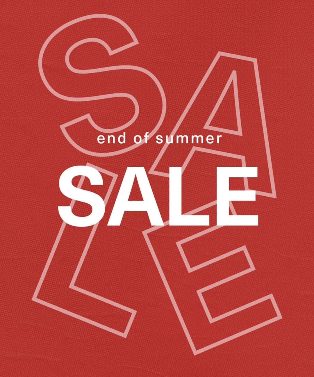 End of summer sale